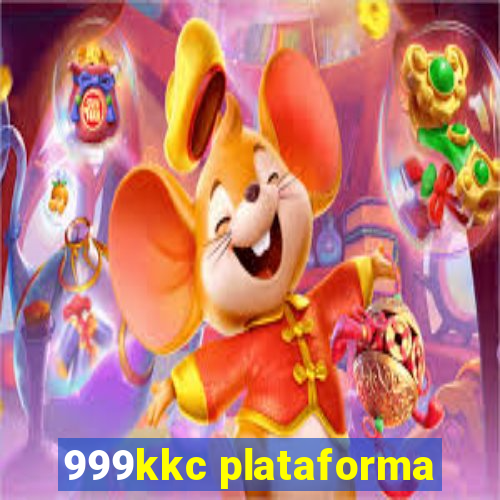 999kkc plataforma